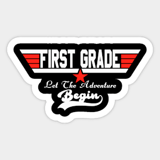 First Grade Let The Adventure Begin Back to School Sticker